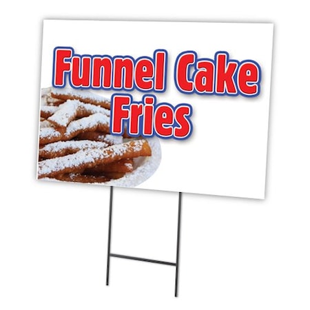 Signmission Funnels Cake Fries Yard Sign & Stake outdoor plastic coroplast window, C-1216-DS-Funnels Cake Fries C-1216-DS-Funnels Cake Fries